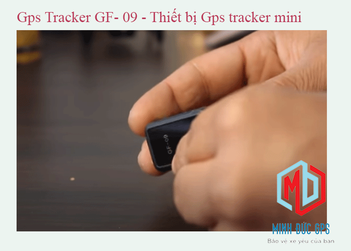 Gps Tracker GF- 09 - Thiết bị Gps Tracker Mini
