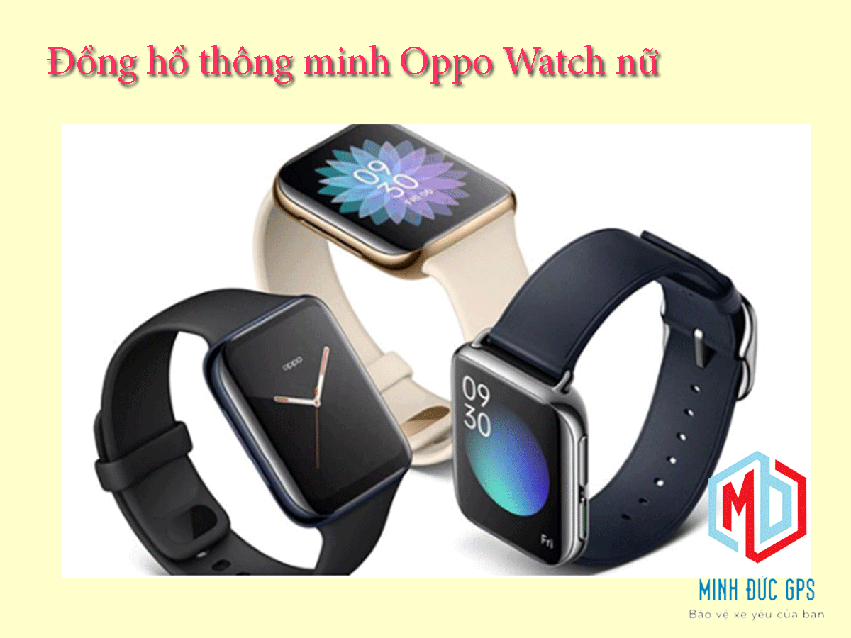 Đồng hồ thông minh Oppo Watch nữ giá bao nhiêu?