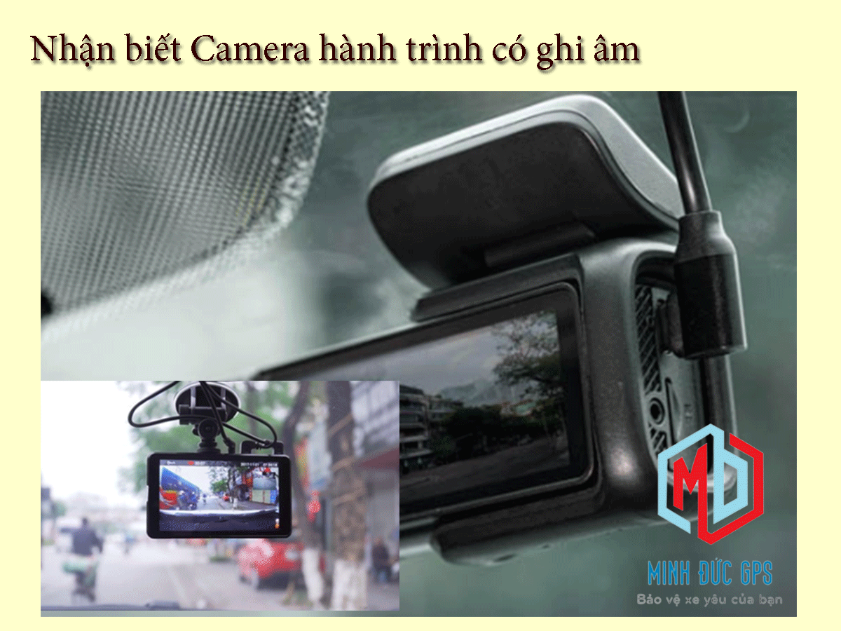 Hướng dẫn Nhận biết Camera hành trình có ghi âm 