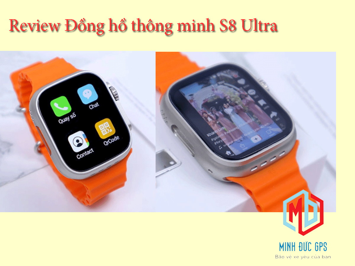 Review Đồng hồ thông minh S8 Ultra mới nhất hiện nay