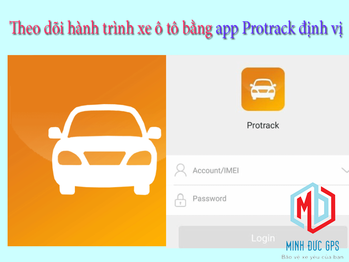 Theo dõi hành trình xe ô tô bằng App Protrack Định Vị