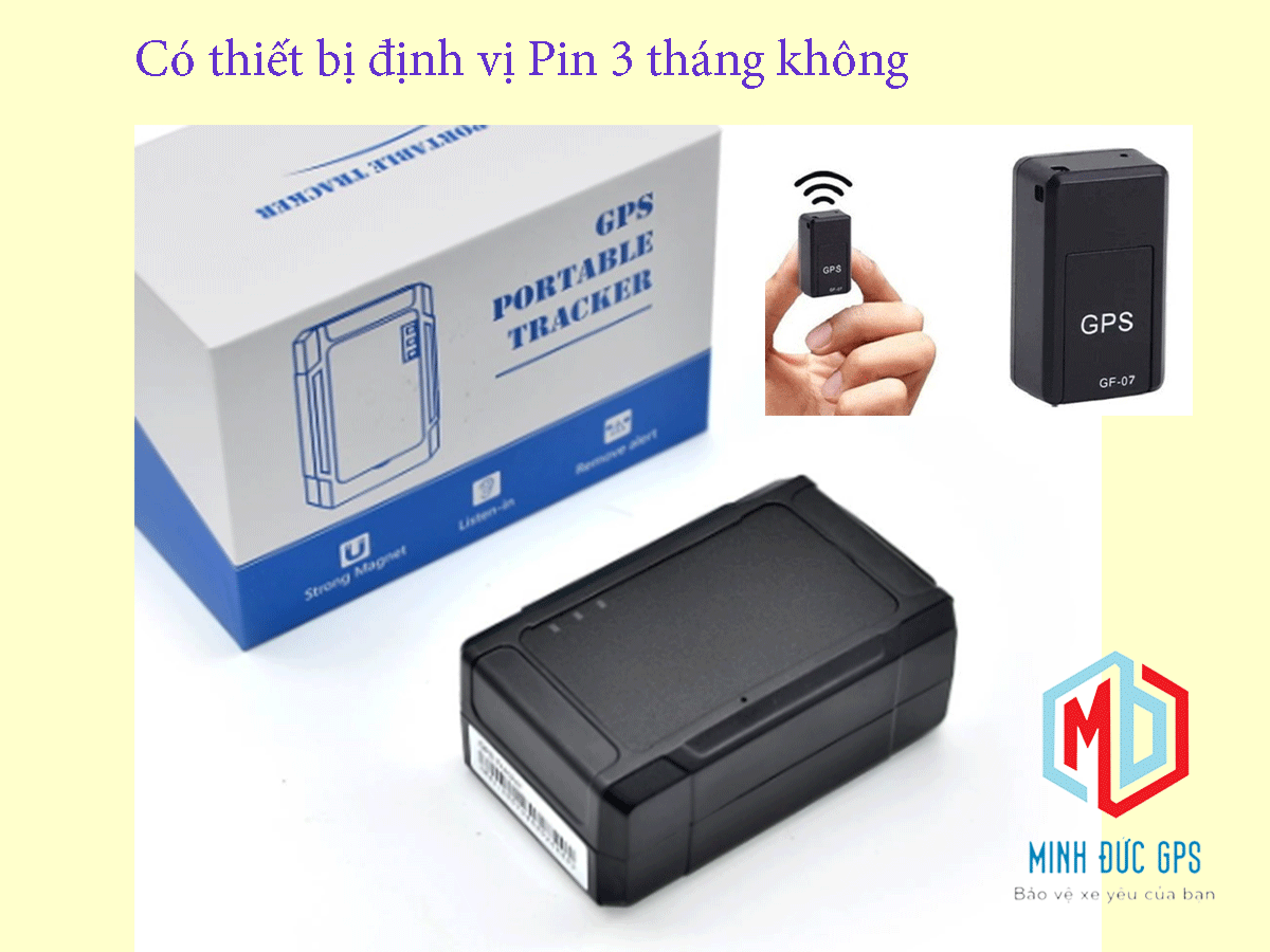 Có thiết bị định vị pin 3 tháng như lời đồn không?