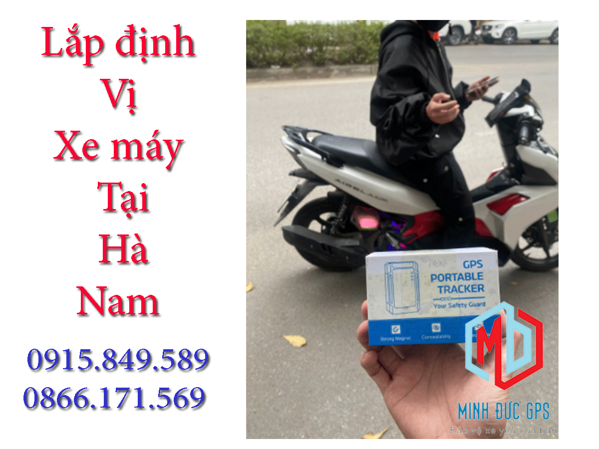Thông tin địa chỉ Lắp định vị xe máy tại Hà Nam tốt nhất